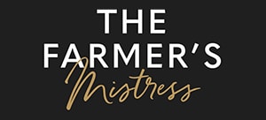 The Farmers Mistress